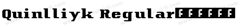 Quinlliyk Regular字体转换